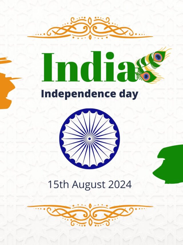 India’s Spirit of Independence: A Journey of Unity, Freedom, and Progress