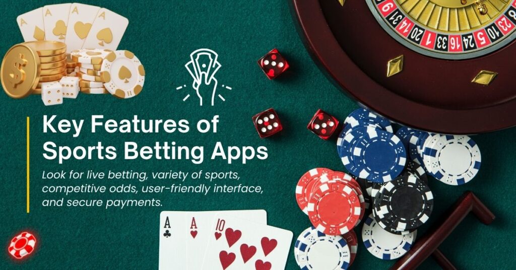Key Features of Sports Betting Apps