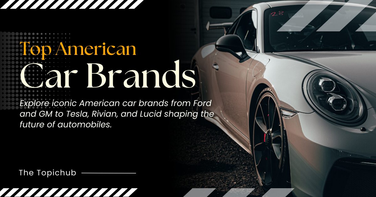 Top American Car Brands