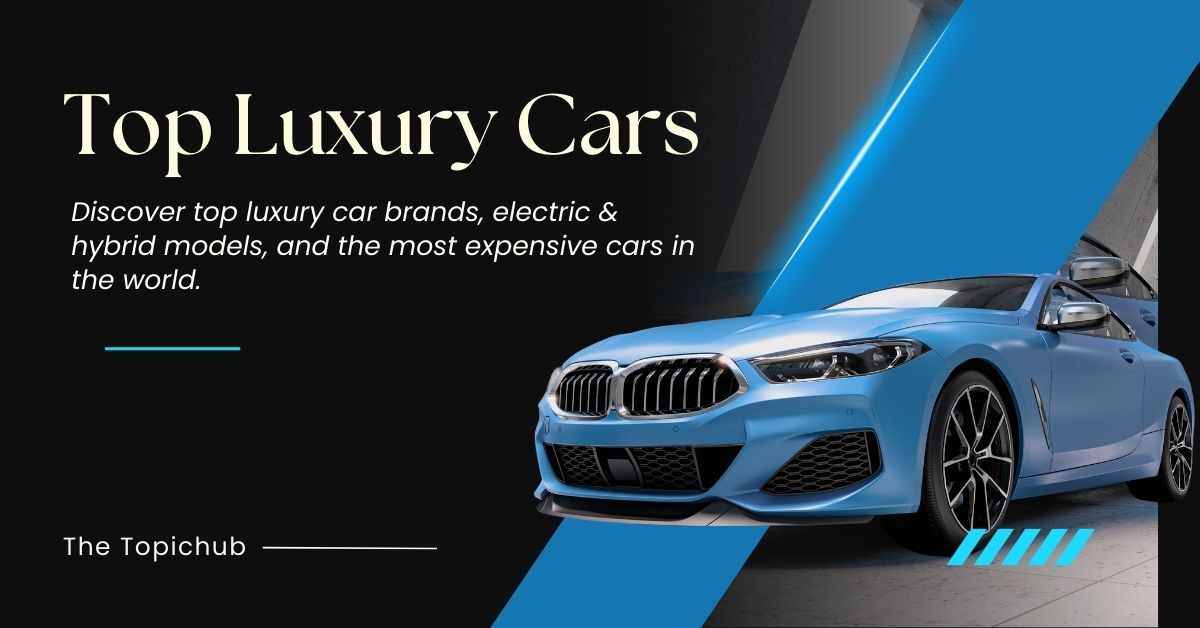 Top Luxury Cars
