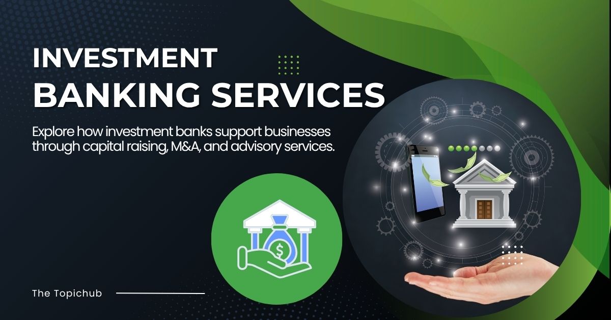 Investment Banking Services