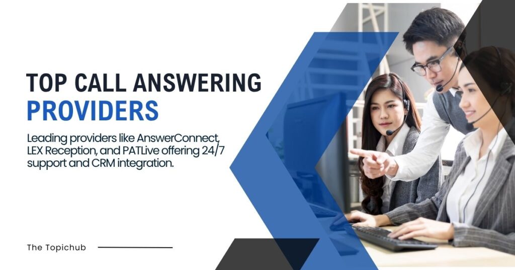 Top Call Answering Providers