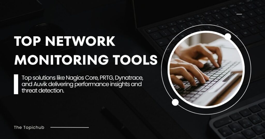 Top Network Monitoring Tools