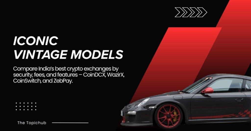 Iconic Vintage Models